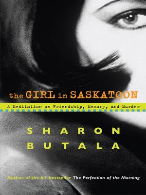 cover image of The Girl In Saskatoon